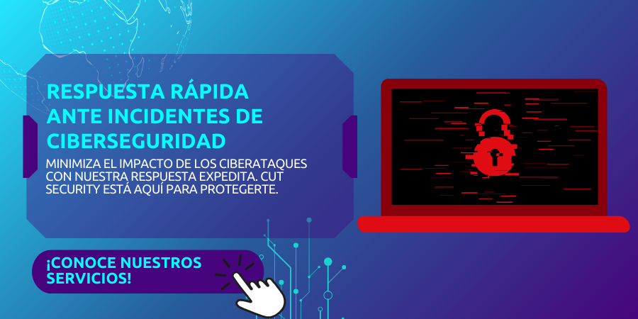 Respuesta rápida ante incidentes de ciberseguridad